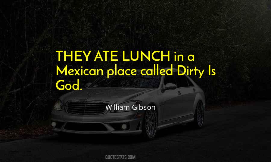 Dirty Place Quotes #1456547
