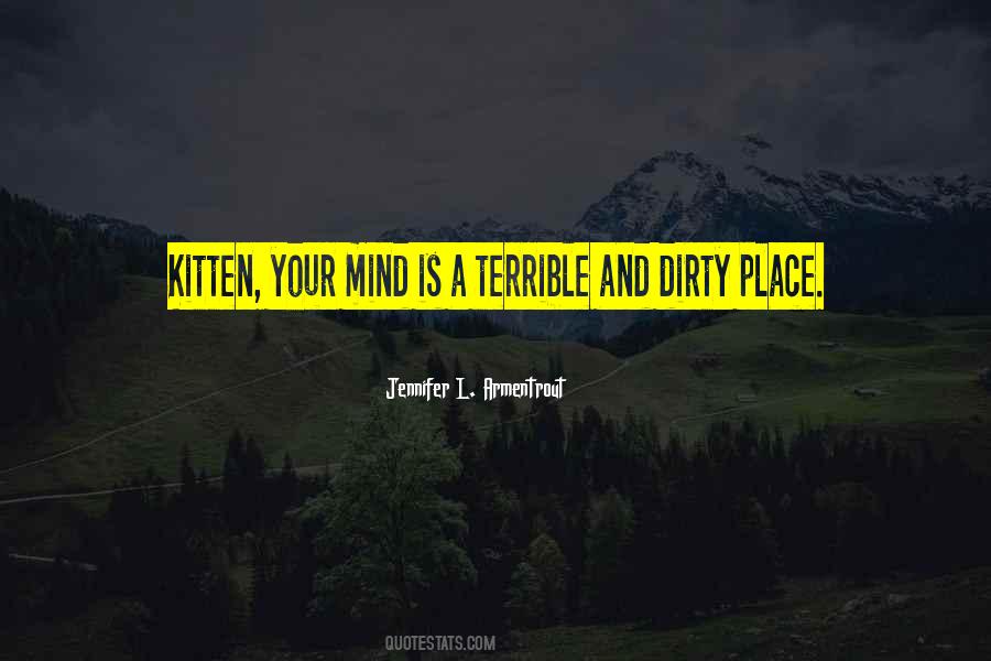 Dirty Place Quotes #1771657