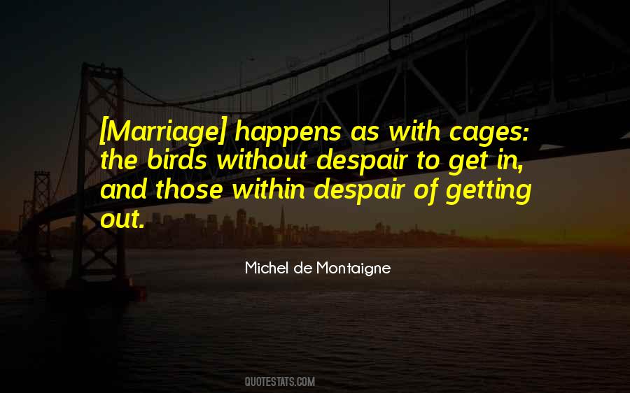 Quotes About Marriage And Single Life #749639