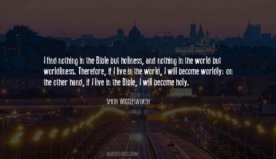 Quotes About Worldliness #1557725