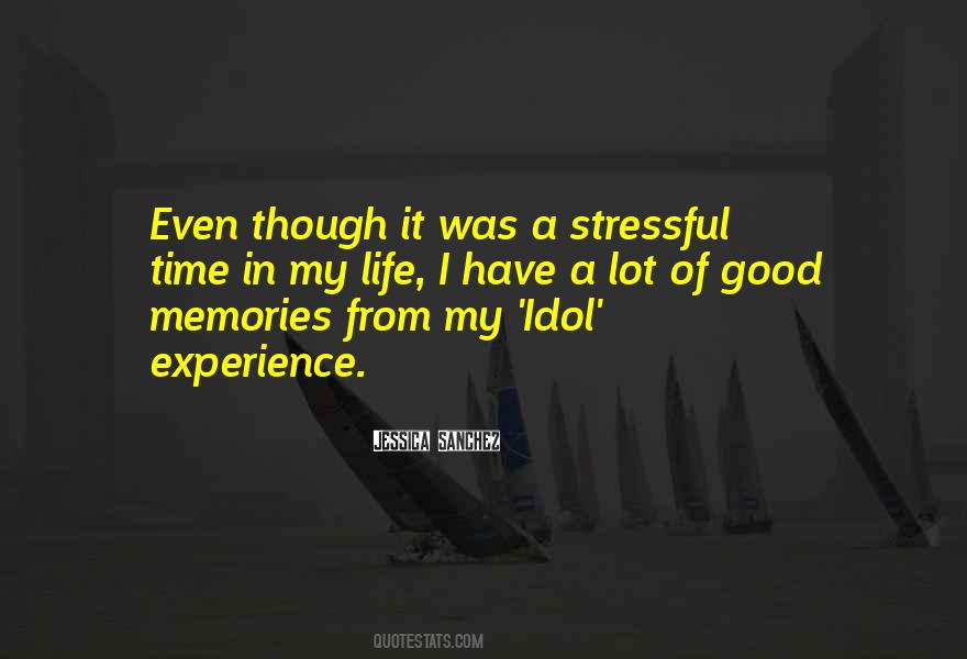 Quotes About Having Good Memories #185261
