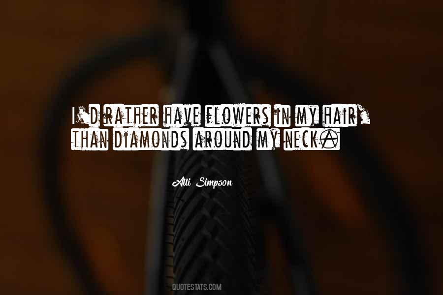 Quotes About Flowers In Your Hair #1344475