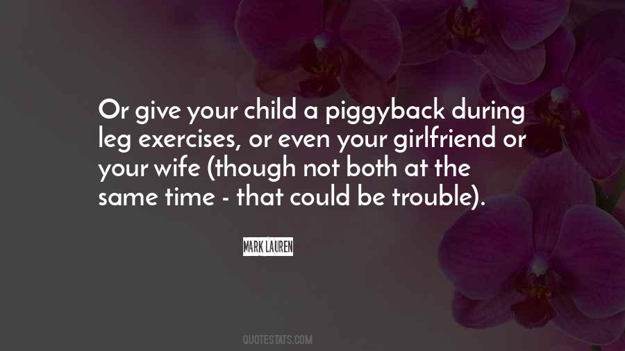 Quotes About Piggyback #1602137