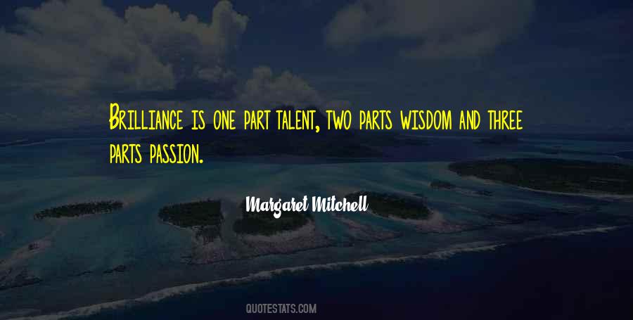 Quotes About Talent And Passion #166404