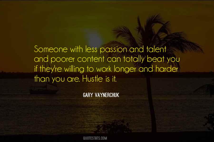 Quotes About Talent And Passion #321916