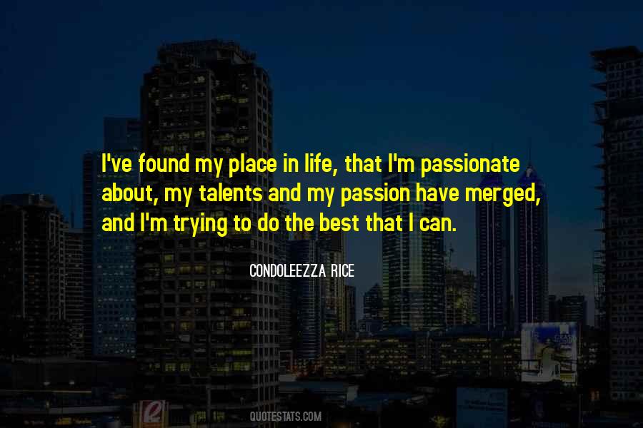 Quotes About Talent And Passion #401056