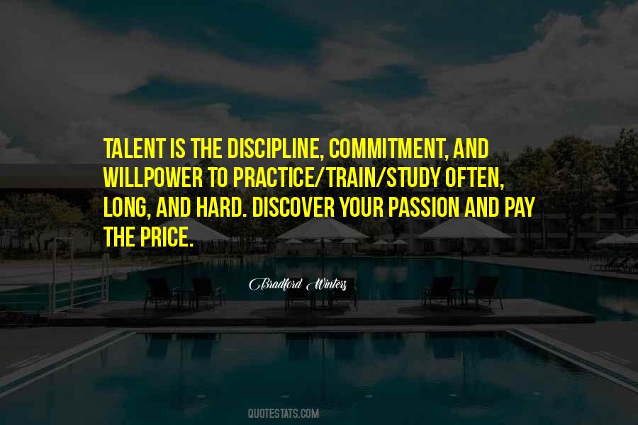 Quotes About Talent And Passion #467592