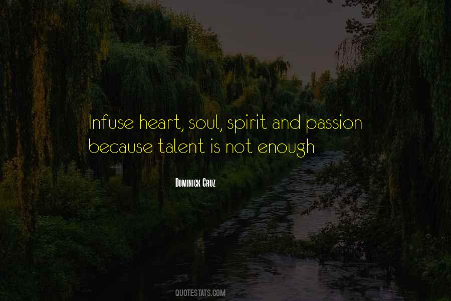 Quotes About Talent And Passion #627596