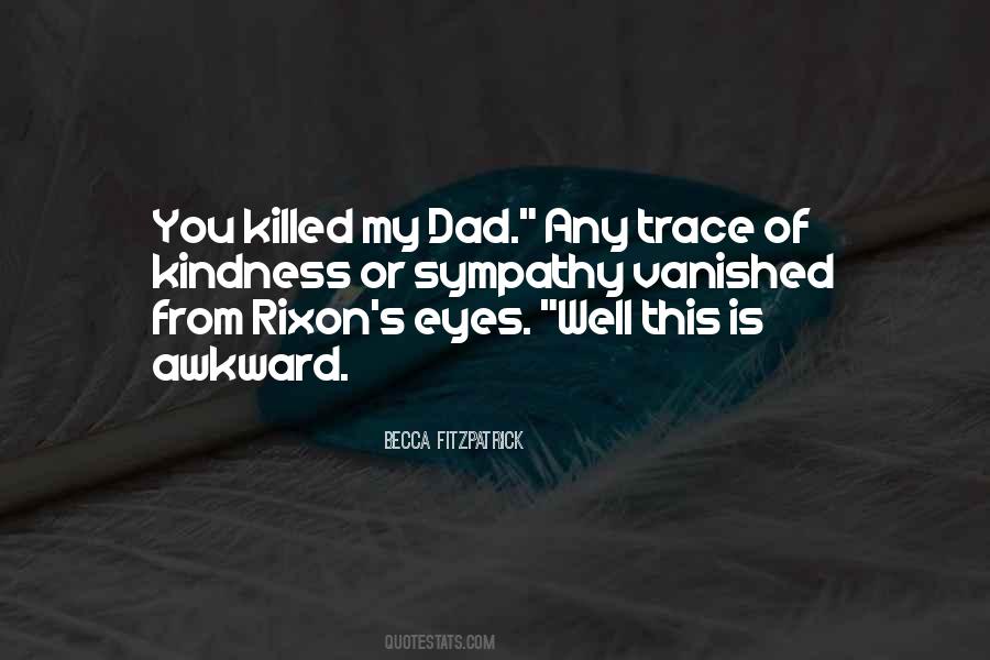 Vanished Without A Trace Quotes #1525962