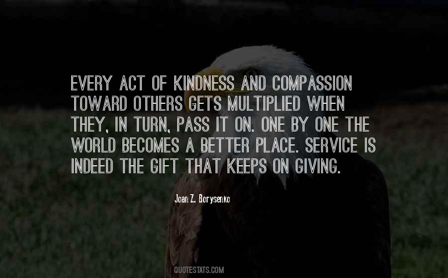 Quotes About Giving And Kindness #1125827