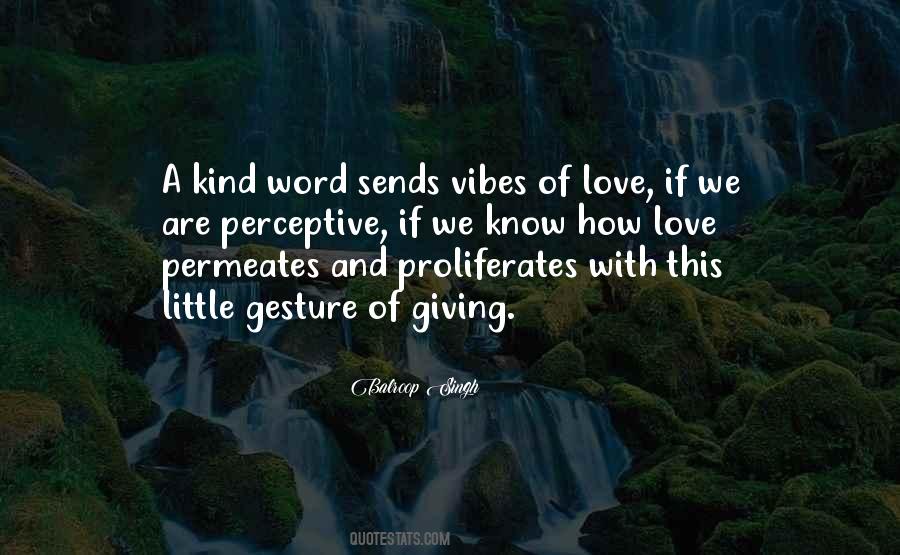 Quotes About Giving And Kindness #1720151