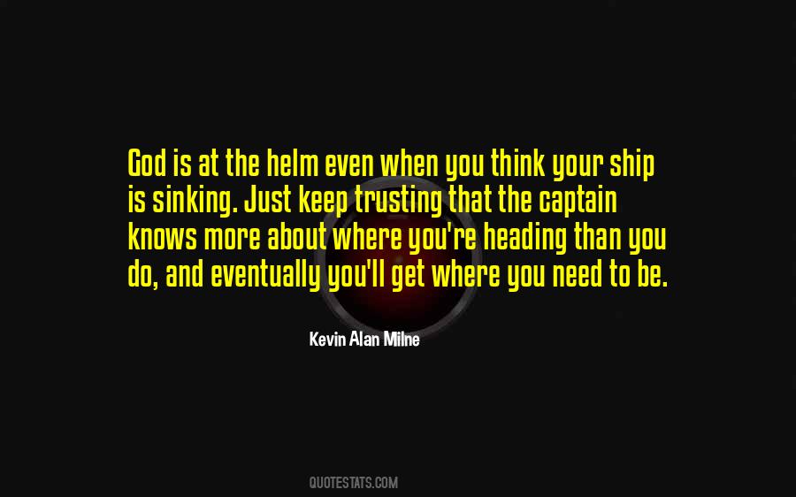 Quotes About Trusting #197136 Quotes About Trusting #197136