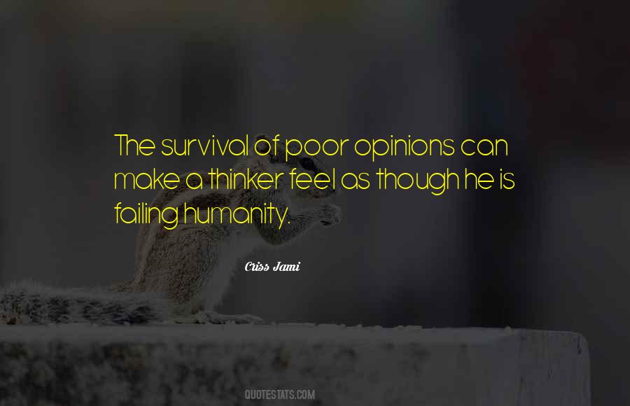 Quotes About Failure Of Humanity #13430