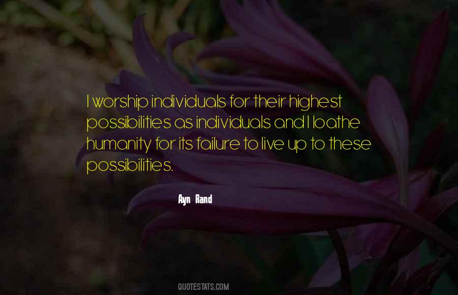 Quotes About Failure Of Humanity #632198