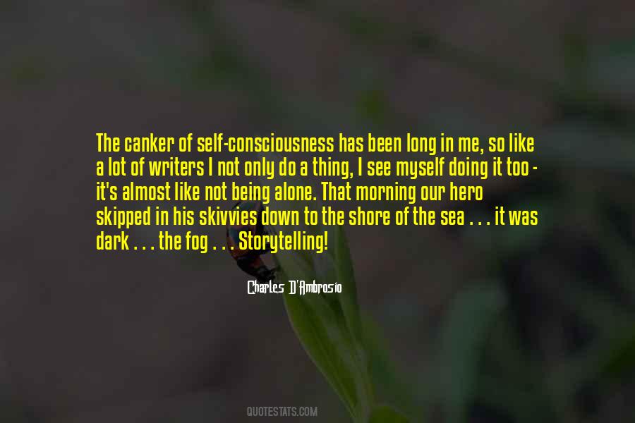 Quotes About Being Alone In The Dark #1776670