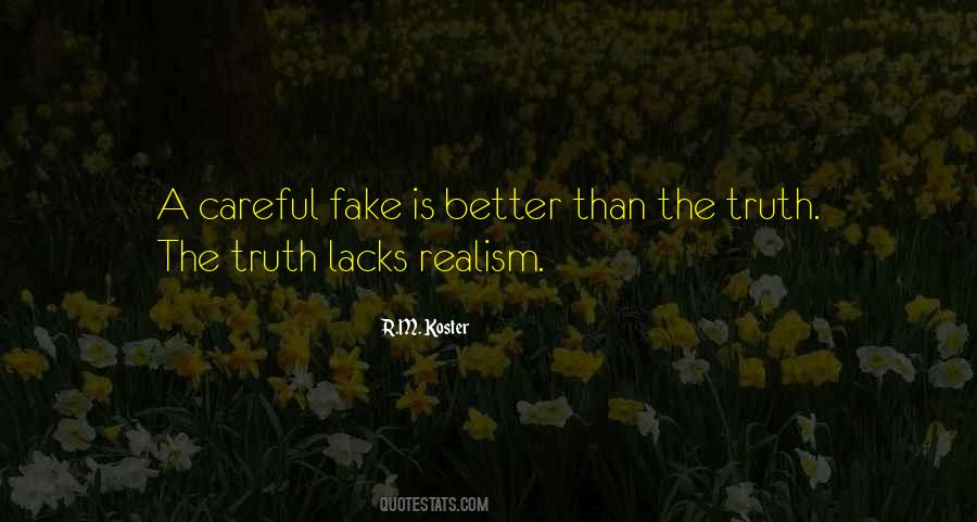 Realism Truth Quotes #1594756