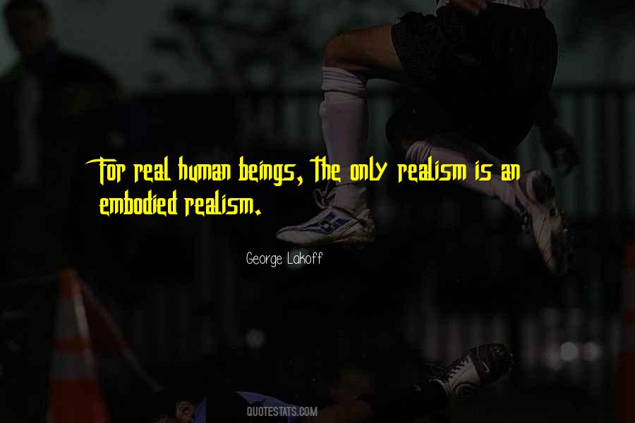 Realism Truth Quotes #321798