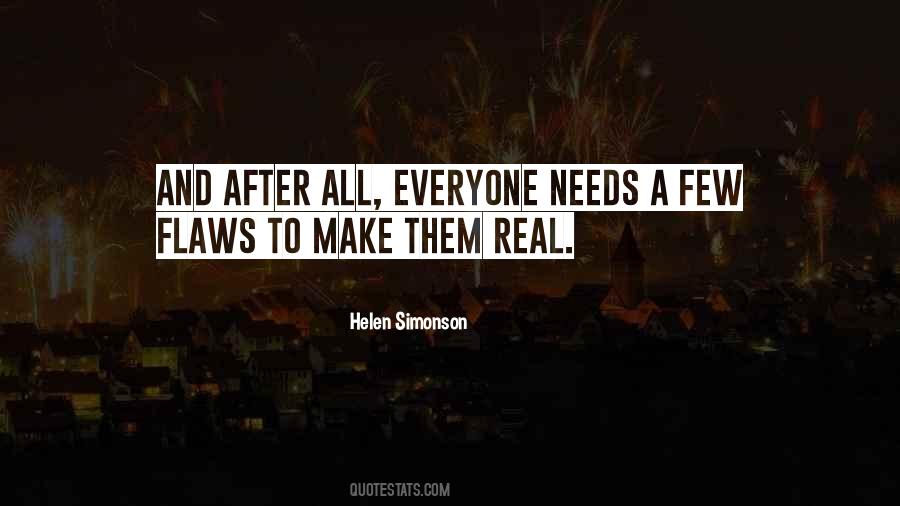 Quotes About Everyone Has Flaws #1552863