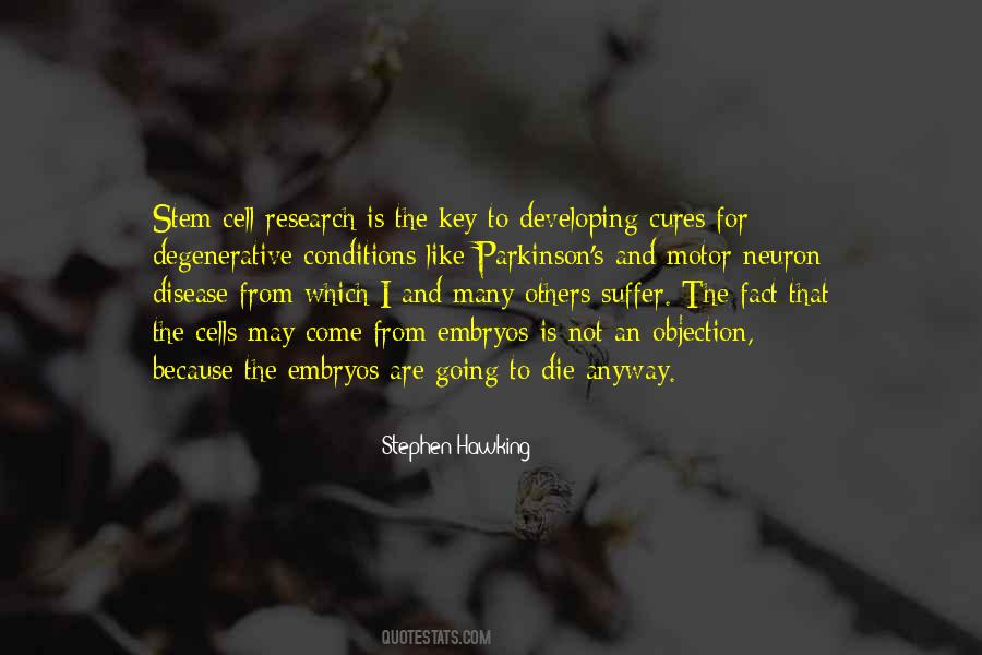 Quotes About Stem Cell #1300937