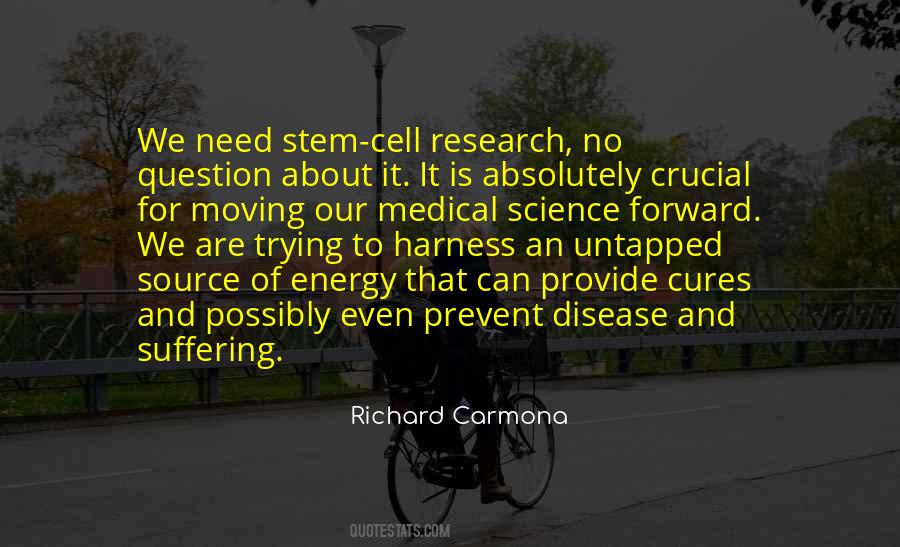 Quotes About Stem Cell #1331077