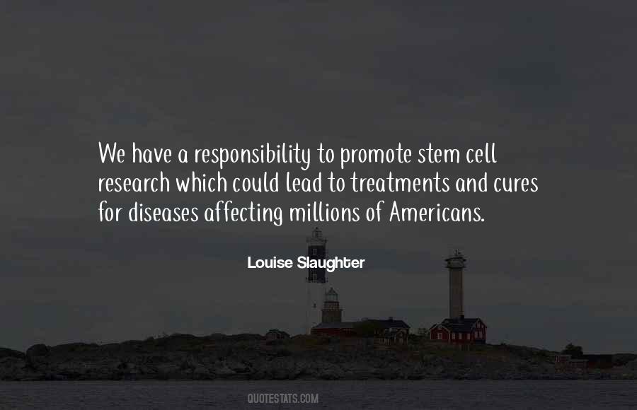 Quotes About Stem Cell #227716