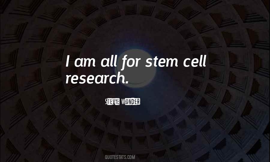 Quotes About Stem Cell #869514