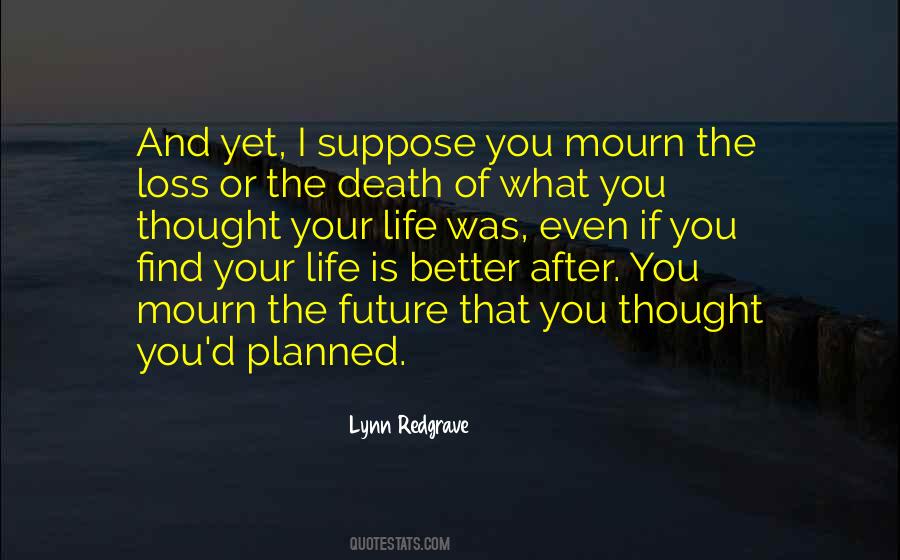 Life Loss Quotes #99109