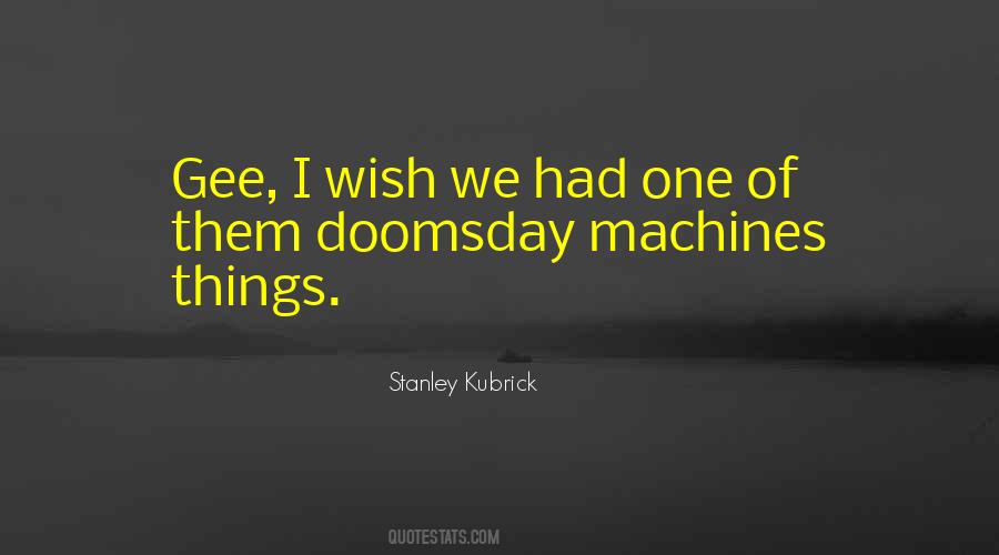 Quotes About Doomsday #1583461