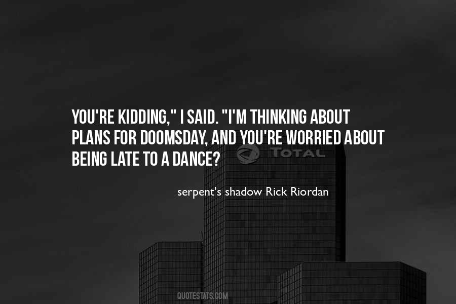 Quotes About Doomsday #428576