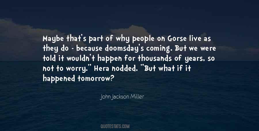 Quotes About Doomsday #473880