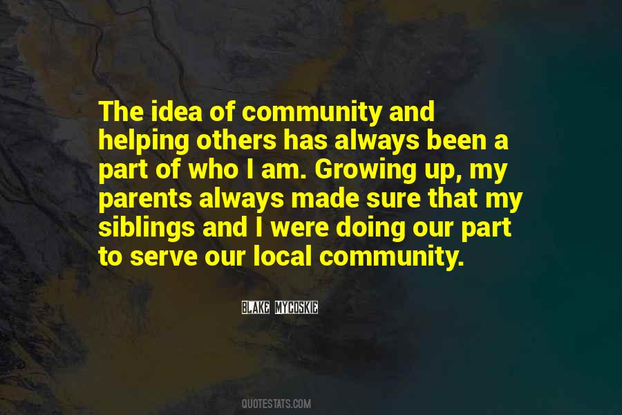 Quotes About Helping The Community #1208428