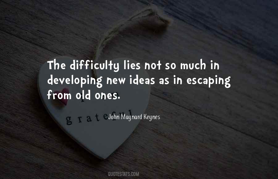 Quotes About New Ideas #1033060