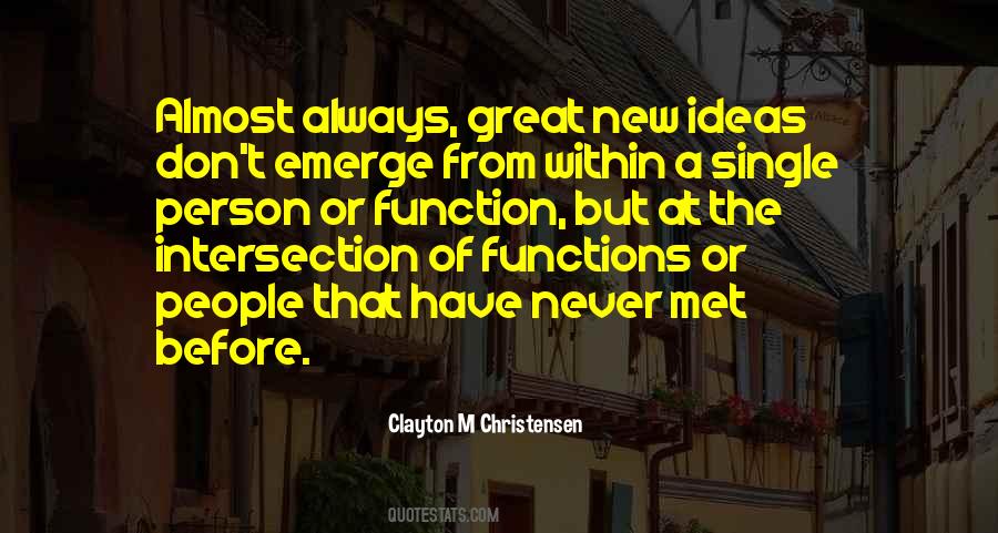 Quotes About New Ideas #1119739