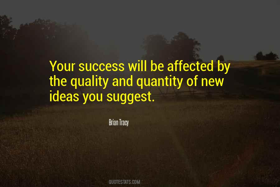 Quotes About New Ideas #1135371