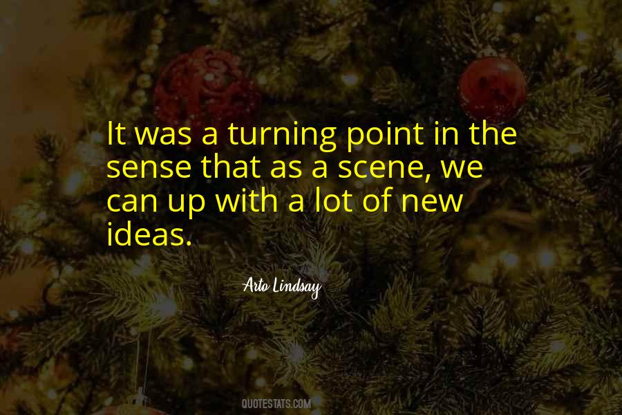 Quotes About New Ideas #1277021