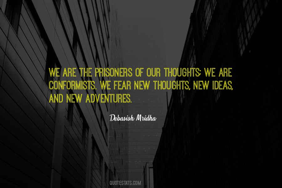Quotes About New Ideas #1362007
