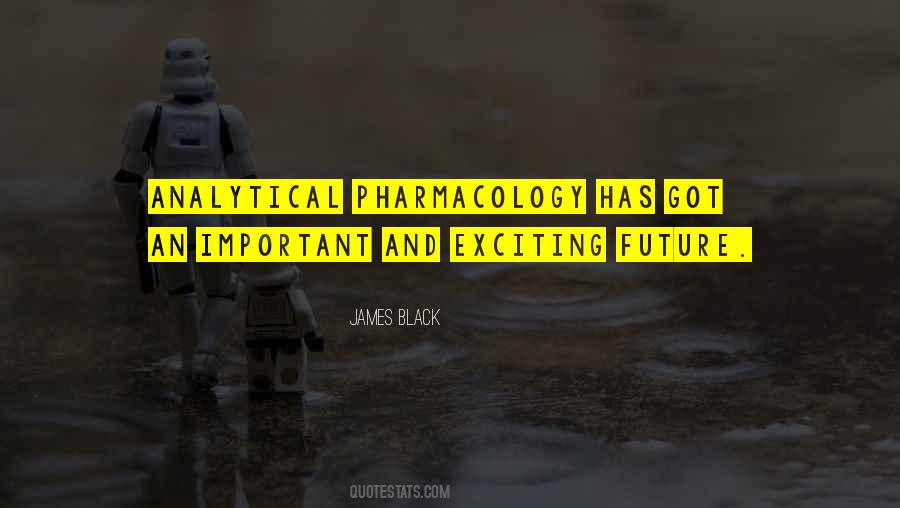 Quotes About Pharmacology #1549953