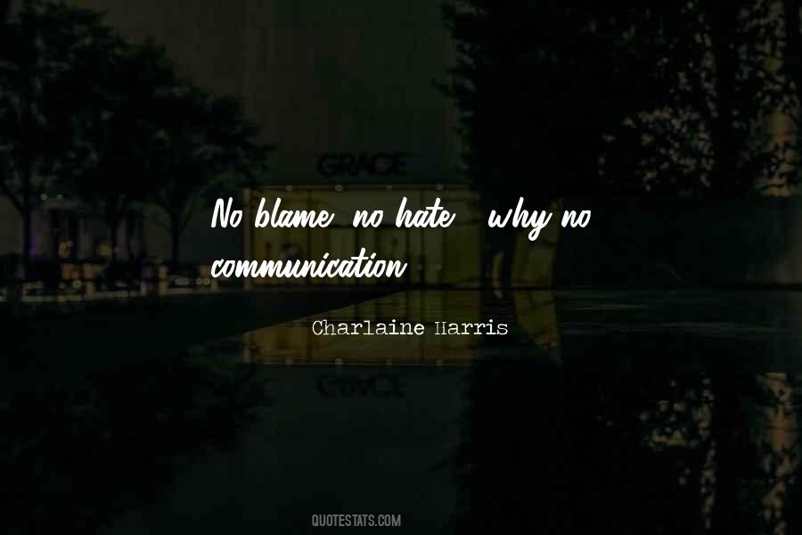 Quotes About No Communication #1625192