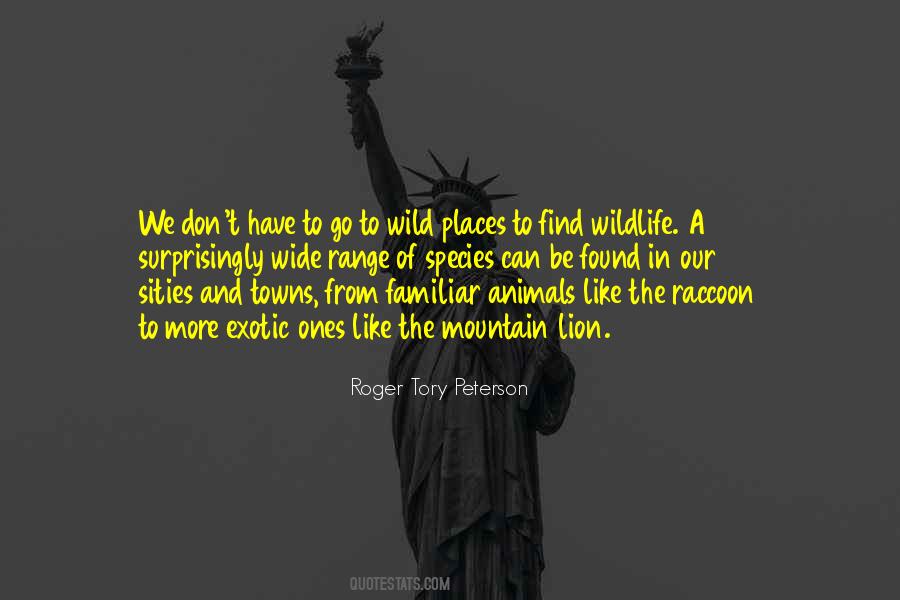 Quotes About Wildlife #1274192