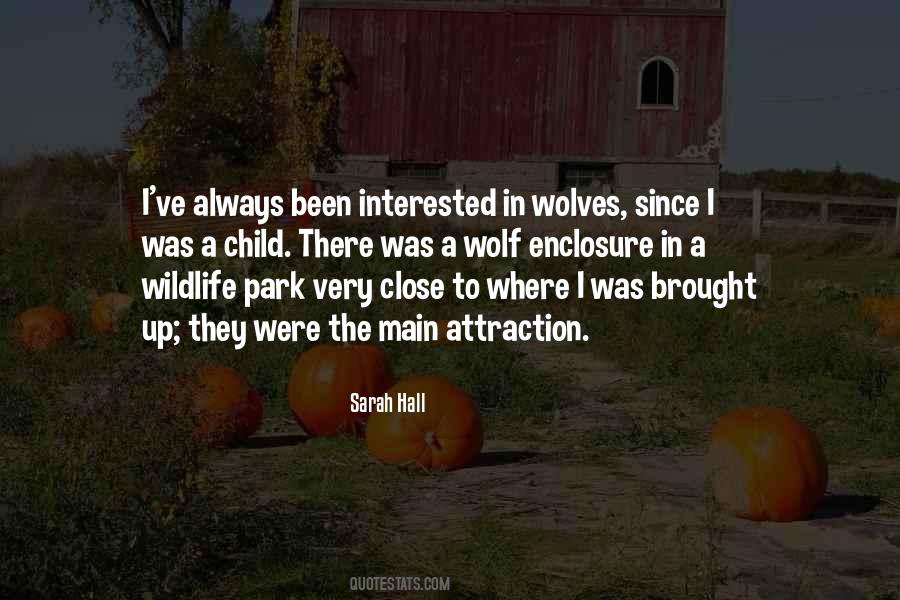 Quotes About Wildlife #1470685