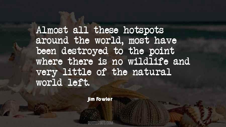 Quotes About Wildlife #1803075