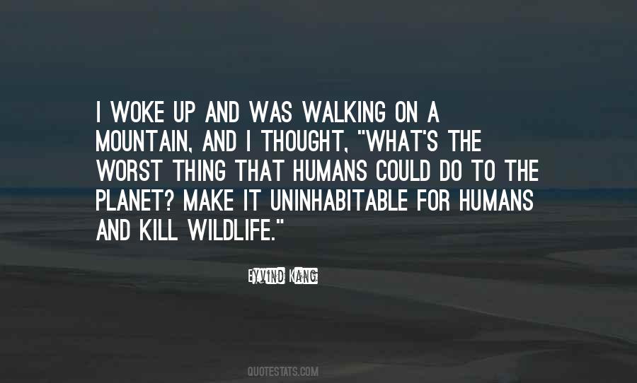 Quotes About Wildlife #906943