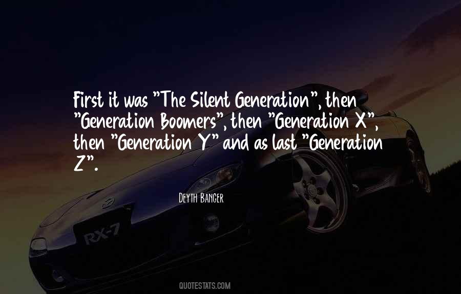 Quotes About Generation X #1604390