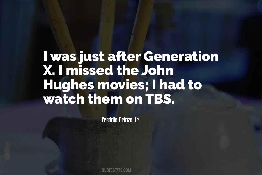 Quotes About Generation X #76510