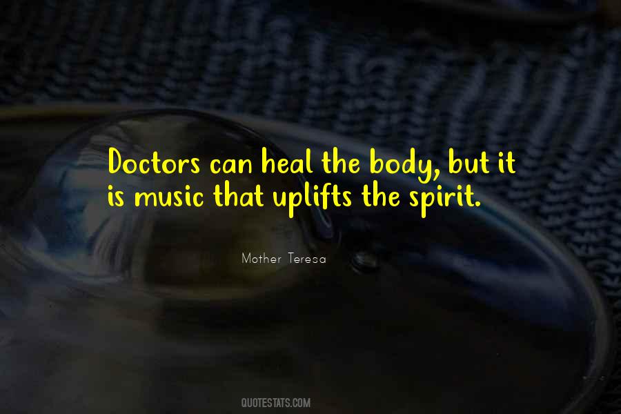 Quotes About Uplifting Music #1655258