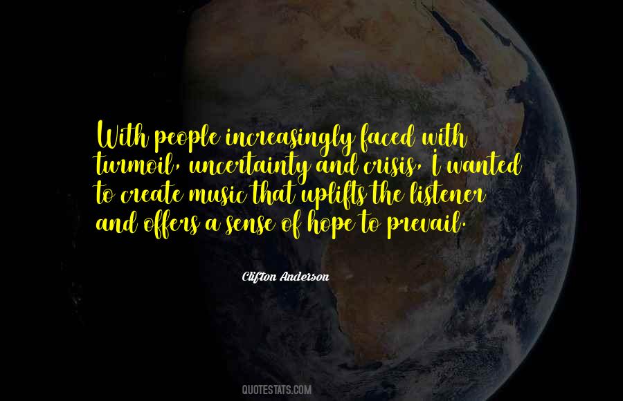 Quotes About Uplifting Music #800380