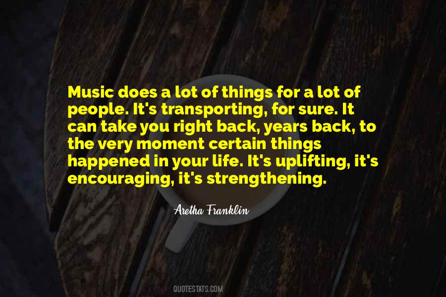 Quotes About Uplifting Music #903660