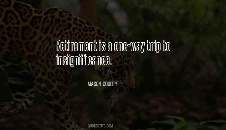 Quotes About Insignificance #1469444