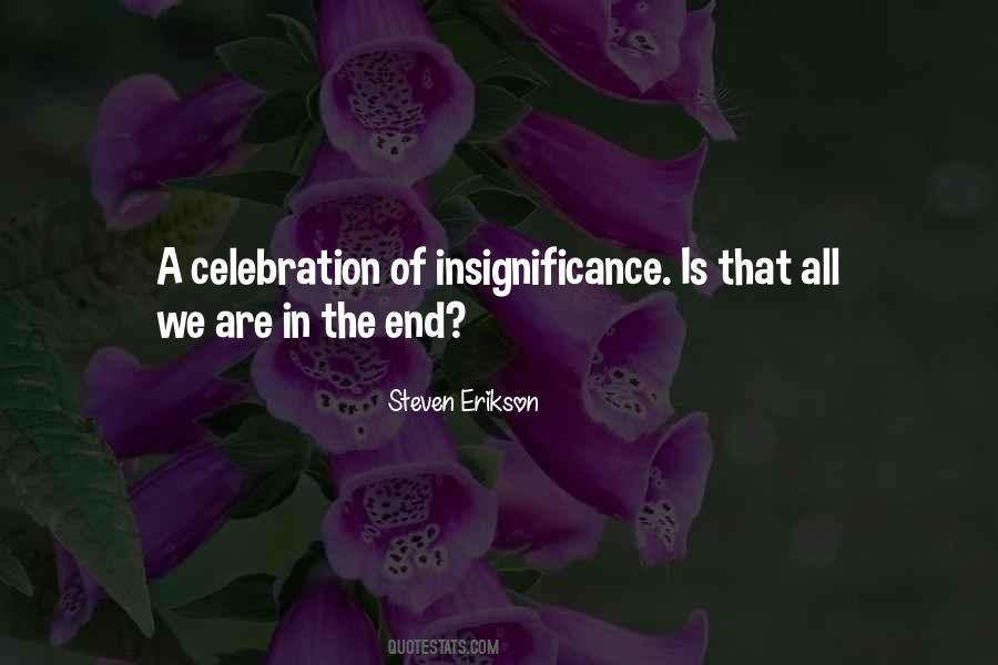Quotes About Insignificance #1555292