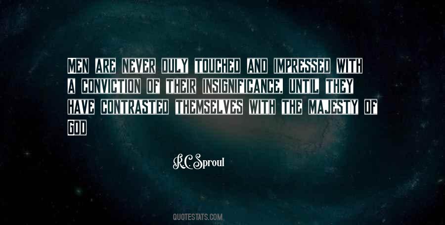 Quotes About Insignificance #704138